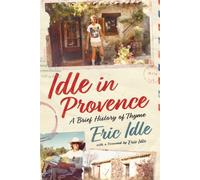 Idle In Provence (Signed Edition)