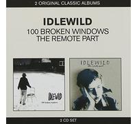 Idlewild - Classic Albums - 100 Broken Windows / The Remote Part