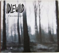 Idlewild - I'm a Message [CD 2]