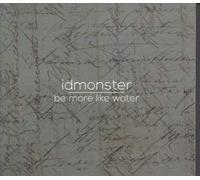 idmonster - Be More Than Water