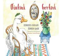 Idries Shah Oinkink / Gorkork: Bilingual English-Turkish Edition / Idries Shah Multicolor