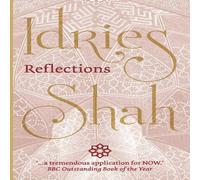 Idries Shah Reflections Paperback Book Idries Shah Multicolor