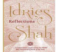 Idries Shah Reflections (Pocket Edition) Book - Paperback Idries Shah Multicolor