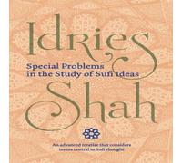 Idries Shah Special Problems in the Study of Sufi Ideas (Pocket Edition) Idries Shah Multicolor