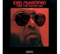 Idris Muhammad - Turn This Mutha Out