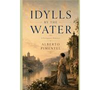 Idylls by the Water