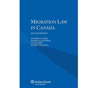 IEL Migration Law in Canada, 2nd edition [POD]