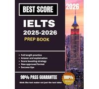 IELTS 2025-2026: Academic & General Training Prep with Band 9 Writing Samples, Speaking Topics, Listening Tips, and Practice Questions