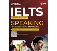 IELTS Academic 2023: Speaking by Saviour Eduction Abroad Pvt. Ltd.