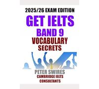 IELTS Band 9 Vocabulary Secrets (IELTS Practice)