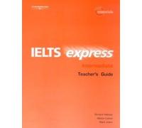 IELTS Express Intermediate Teacher's Guide