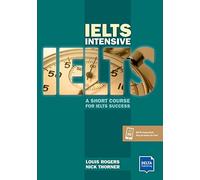 IELTS Intensive: A Short Course For IELTS Success. Student's Book with digital extras (DELTA Exam Preparation)