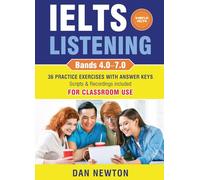 IELTS Listening (Bands 4.0-7.0): 36 Practice Exercises with Answer Keys for Classroom Use (Simple IELTS)