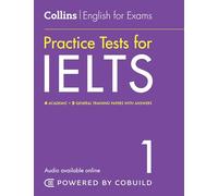 IELTS Practice Tests Volume 1: With Answers and Audio (Collins English for IELTS)