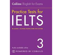 IELTS Practice Tests Volume 3 : With Answers and Audio