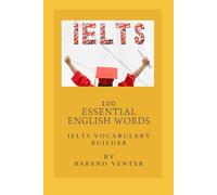 IELTS Vocabulary Builder: 100 Essential Words