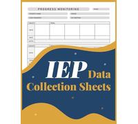IEP Data Collection Sheets: Tracking & Collecting Data For Student IEP Goals
