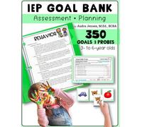 IEP Goal Bank, Assessment & Planning Checklist: for Early Intervention and Special Education