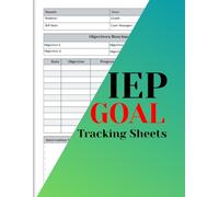 IEP Goal Tracking Sheets: A Progress Monitoring Tracker Logbook for Special Education Teachers And classroom | Data Collection Notebook