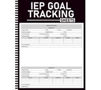 IEP Goal Tracking Sheets: Progress Monitoring Log for Special Education with Student Profiles, Data Collection, Service Tracker, Behavior & Meeting Log