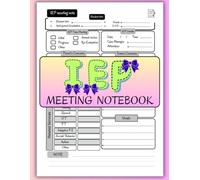 IEP Meeting Notebook: Notes Sheet for the Special Education Teacher