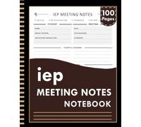 IEP Meeting Notes Notebook: A Simple IEP Notes Sheet for Special Education Teachers, School Psychologist Planner