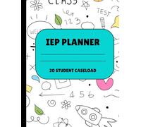 IEP Planner for Special Education Teachers, Data Planner, IEP Case Manager Planner, Progress Monitoring, Goal Tracking (20 Student Caseload)