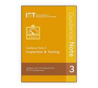 Iet Guidance Note 3: Inspection & Testing - 18Th Edition Amendment 2