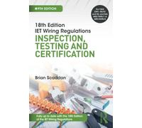 IET Wiring Regulations: Inspection, Testing and Certification