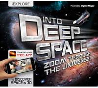 iExplore - Into Deep Space: Zoom Through the Universe: 1