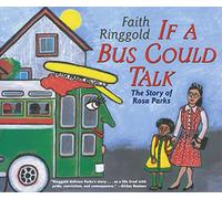If a Bus Could Talk: The Story of Rosa Parks (Reading Rainbow Books)