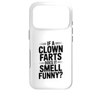 If a Clown Farts Does It Smell Funny? Hilarious Joke Case for iPhone 17 Pro