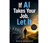If AI Takes Your Job, Let It