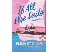 If All Else Sails (Center Point Premier Romance (Large Print))
