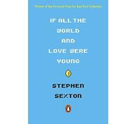 Stephen Sexton – If All the World and Love Were Young – Paperback – Penguin Books