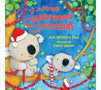 If Animals Celebrated Christmas (If Animals Kissed Good Night)