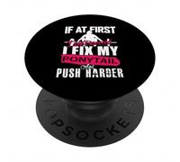 If At First I Don't Succeed I Fix My Ponytail PopSockets Adhesive PopGrip