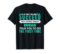If At First Try Doing What Susan T-Shirt Name Susan T-Shirt