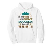 If At First You Don´t Succeed Call It Version 1.0 Engineer Pullover Hoodie