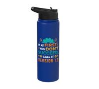 If At First You Don´t Succeed Call It Version 1.0 Engineer Stainless Steel Insulated Water Bottle