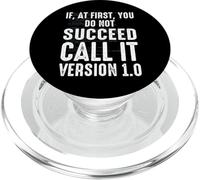 If At First You Don't Succeed Call It Version 1.0 PopSockets PopGrip for MagSafe