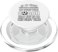 If At First You Dont Succeed Do What Coach Told You Soccer PopSockets PopGrip for MagSafe