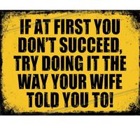 If At First You Don't Succeed Funny Metal Bar Sign - Retro Pub Plaque 20x15cm - Retro Home Pub Accessories, Vintage Wall Plaque, Man Cave Garden Shed Gift, UK Memorabilia