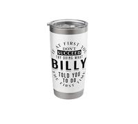 If At First You Don't Succeed Try Doing What Billy Stainless Steel Insulated Tumbler
