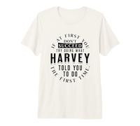 If At First You Don't Succeed Try Doing What Harvey Premium T-Shirt
