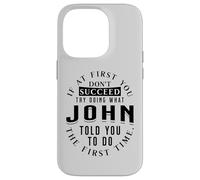 If At First You Don't Succeed Try Doing What John Case for iPhone 14 Pro