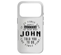 If At First You Don't Succeed Try Doing What John Case for iPhone 17 Pro