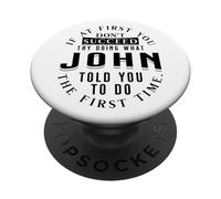 If At First You Don't Succeed Try Doing What John PopSockets Adhesive PopGrip