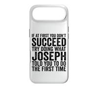 If At First You Don't Succeed Try Doing What Joseph Told You Case for iPhone Air