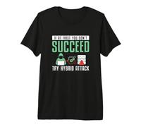 If at First You Don't Succeed Try Hybrid Attack Cyber Geek Premium T-Shirt